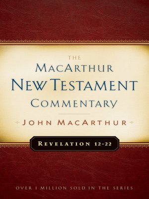 cover image of Revelation 12-22 MacArthur New Testament Commentary